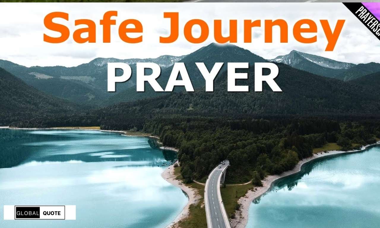 Prayers for Safe Travel That Bring Peace and Protection