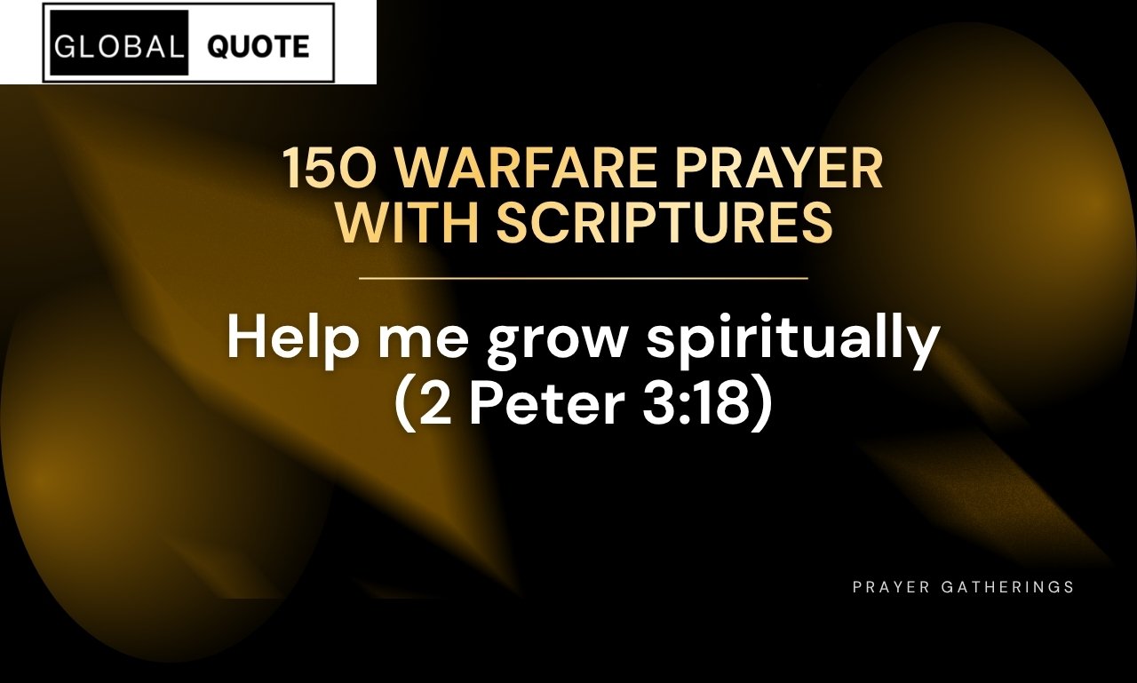 150 warfare prayer with scriptures for protection, strength, and spiritual breakthrough